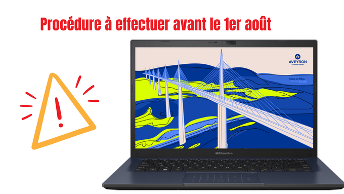 Procédure à effectuer avant le 1er août.png